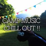 キャンプの音楽11選！キャンプを高めるBGMと注意点を紹介！