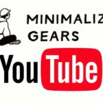 【YouTubeやってます！】minimalize gearsのYouTubeをご紹介します